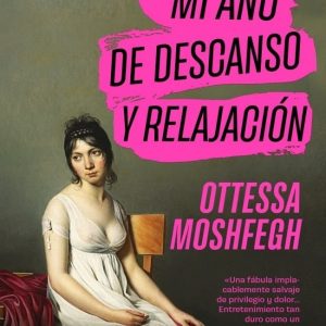 978846637526 Mi año de descanso y relajación